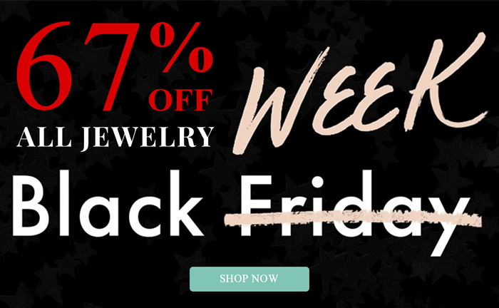 Black Friday Week! All Jewelry 67% OFF