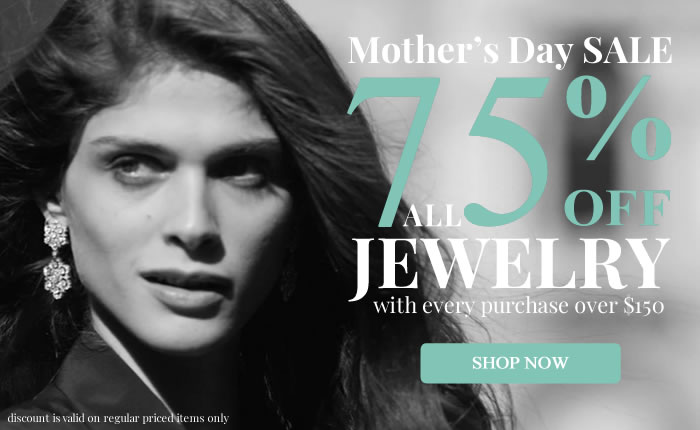 Mother's Day SALE - Get 75% OFF on ALL Jewelry
