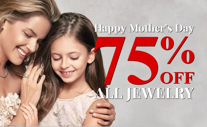 Happy Mother's Day - All Jewelry 75% OFF