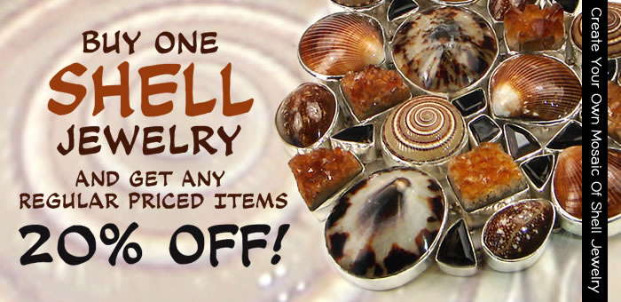  Buy One Shell Jewelry And Get Any Regular Priced Items 20% OFF! 