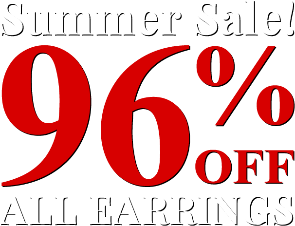 Summer Sale! All Earrings 96% Off